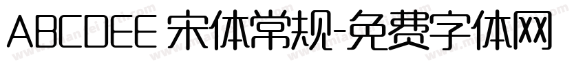 ABCDEE 宋体常规字体转换